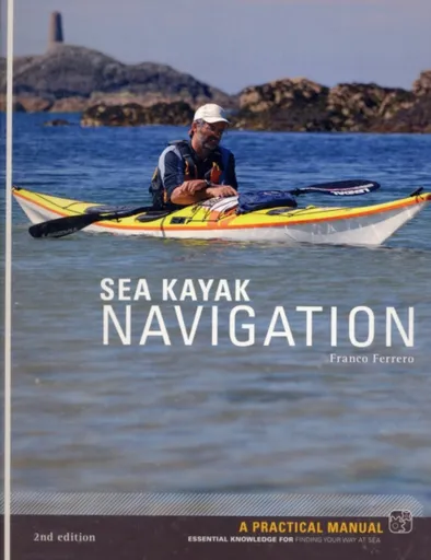 Sea Kayak Navigation - Franco Ferrero