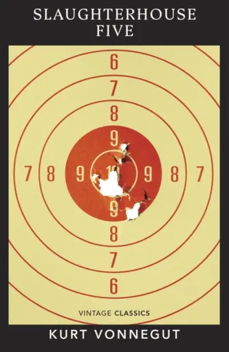 Slaughterhouse 5 - Kurt Vonnegut Jr.