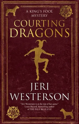 Courting Dragons - Jeri Westerson