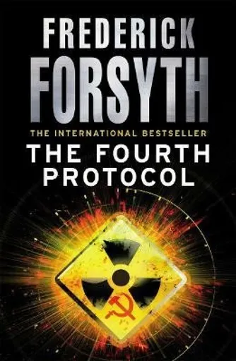 Fourth Protocol - Frederick Forsyth