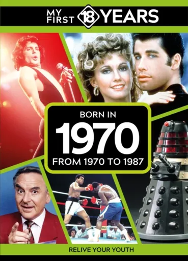 My First 18 Years - Born in 1970 - TDM Publishing