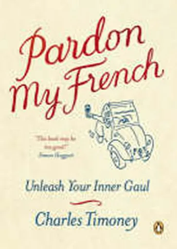 Pardon My French - Charles Timoney