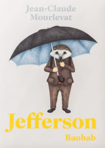 Jefferson - Jean-Claude Mourlevat, Antoine Ronzon