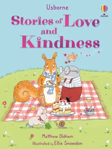 Stories of Love and Kindness - Matthew Oldham