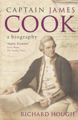 Captain James Cook - Richard Hough