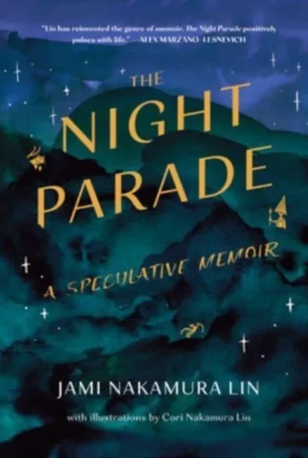 Night Parade - Jami Nakamura Lin