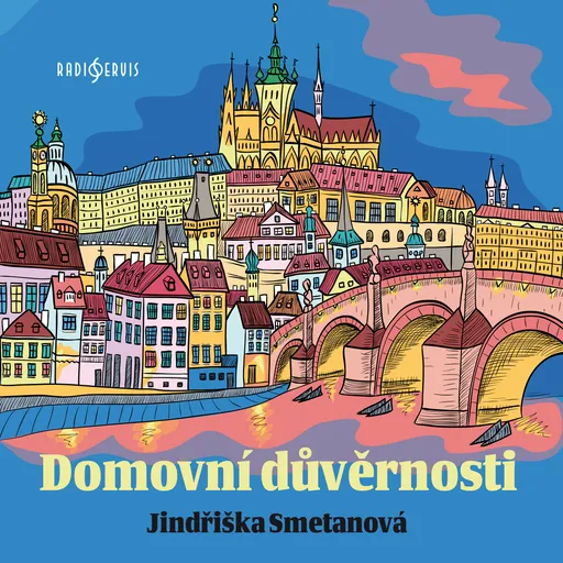 Domovní důvěrnosti - Jindřiška Smetanová - audiokniha
