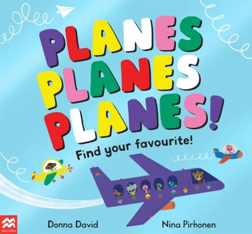 Planes Planes Planes! - Donna David