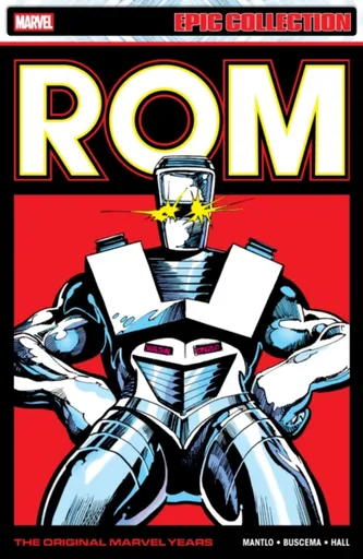 Rom Epic Collection: The Original Marvel Years Vol. 3 - Mantlo Bill
