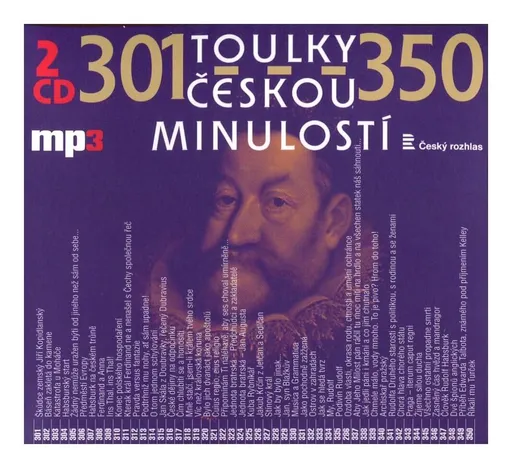 Toulky českou minulostí 0301-0350 (2 MP3-CD)