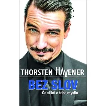 Bez slov: Čo si iní o tebe myslia (978-80-89311-59-0)