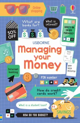 Managing Your Money - Jane Bingham, Holly Bathie