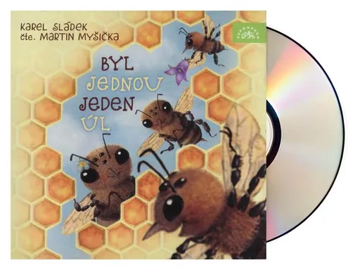 Byl jednou jeden úl (Karel Sládek-Martin Myšička) (MP3-CD)