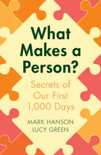 What Makes a Person? - Mark Johanson, Lucy  Green