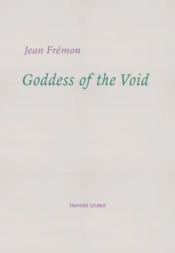 Goddess of the Void - Jean Fremon