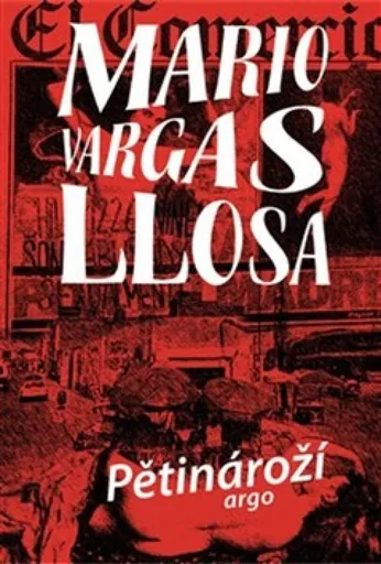 Pětinároží - Mario Vargas Llosa