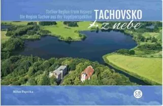 Tachovsko z nebe - Milan Paprčka
