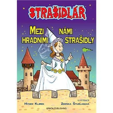 Strašidlář - Mezi námi hradními strašidly (978-80-247-4213-7)