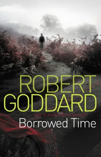 Borrowed Time - Robert Goddard