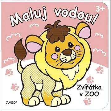 Maluj vodou! Zvířátka v ZOO (978-80-7267-700-9)