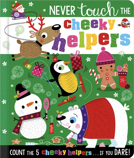 Never Touch the Cheeky Helpers - Sarah Creese