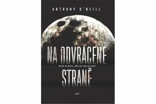 Na odvrácené straně - Anthony O'Neill