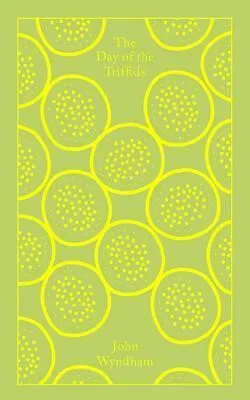 The Day of the Triffids - John Wyndham