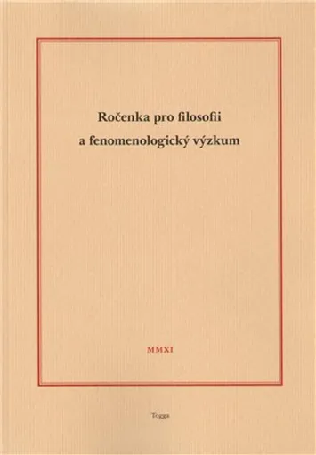 Ročenka pro filosofii a fenomenologický výzkum 2011 - Aleš Novák