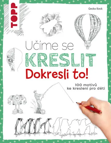 Učíme se kreslit: Dokresli to! - Gecko Keck