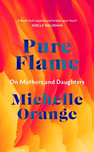 Pure Flame - Michelle Orange