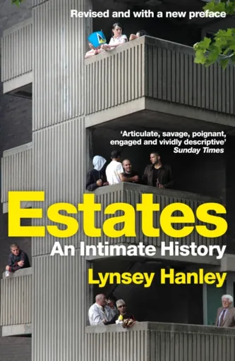 Estates - Lynsey Hanley