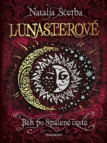 Lunasterové - Běh po Spálené cestě - Natalja Ščerba