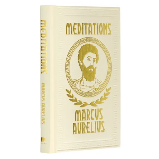 Meditations - Emperor Marcus Aurelius