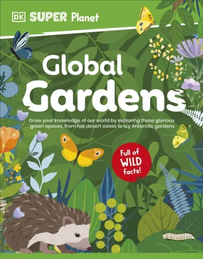 DK Super Planet Global Gardens - DK
