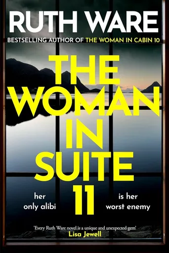 Woman in Suite 11 - Ruth Ware