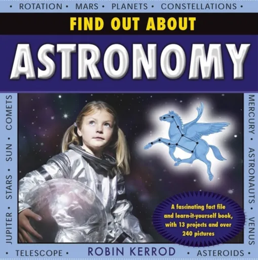Find Out About Astronomy - Robin Keros
