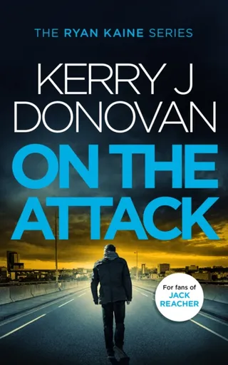 On the Attack - Kerry J. Donovan