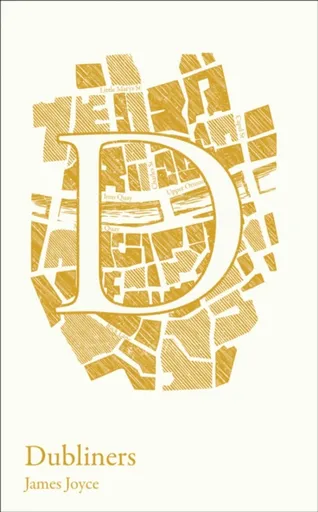 Dubliners - James Joyce