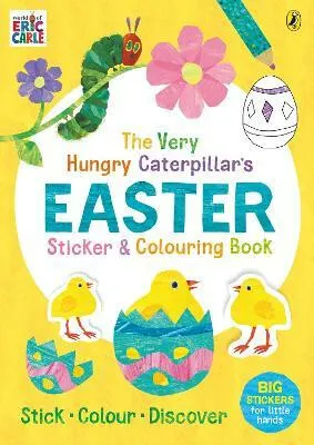 The Very Hungry Caterpillar's Easter Sticker and Colouring Book - Eric Carle