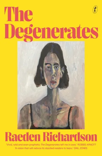 The Degenerates - Raeden Richardson