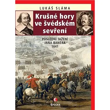 Krušné hory ve švédském sevření (978-80-755-7237-0)