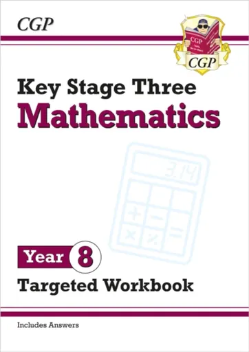 KS3 Year 8 Maths Targeted Workbook (with answers) - CGP Books