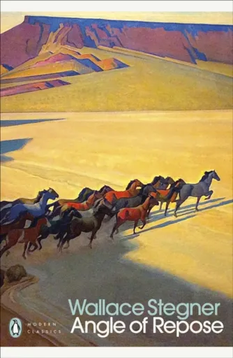 Angle of Repose - Wallace Stegner