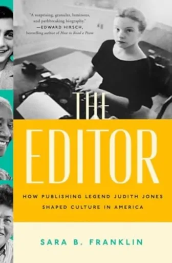 The Editor - Sara B. Franklin