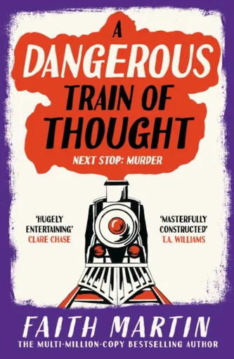 A Dangerous Train of Thought - Martin Faith