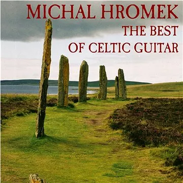 Hromek Michal: The Best of Celtic Guitar - CD (SU5818-2)