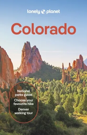 Lonely Planet Colorado - Lonely Planet, Christopher Pitts, Liza Prado, Nicole Hagg