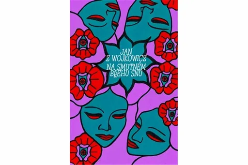 Na smutném břehu snu - Petr Adámek, Jan z Wojkowicz