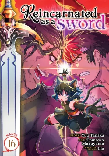 Reincarnated as a Sword (Manga) Vol. 16 - Yuu Tanaka