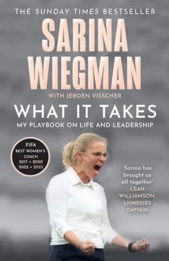 What It Takes - Wiegman Sarina